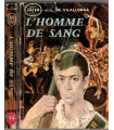 L'homme de sang, José-Luis de Vilallonga, 1961 - roman, Espagne, cinéma,