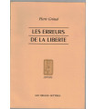 Les erreurs de la liberté, Pierre Grimal, 1989 - Grèce antique, philosophie,