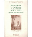 Napoléon et la pensée de son temps, Antoine Casanova, 2001- Napoléon Bonaparte, Premier Empire,