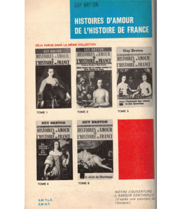 Histoires d'amour de l'Histoire de France T6 Quand l'amour était Sans-Culotte, Guy Breton 1966 - femmes célèbres Révolution 1789
