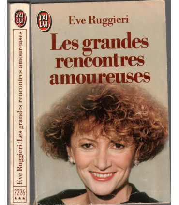 Les grandes rencontres amoureuses, Eve Ruggieri, 1987 - , femmes célèbres