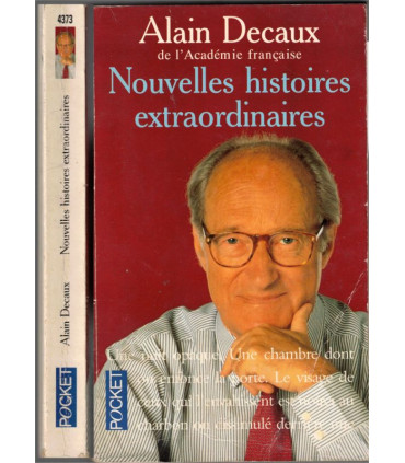 Nouvelles histoires extraordinaires, Alain Decaux, 1996 - Louis II roi de Bavière, Mandrin, Mermoz, Ben Gourion Israël,