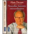 Nouvelles histoires extraordinaires, Alain Decaux, 1996 - Louis II roi de Bavière, Mandrin, Mermoz, Ben Gourion Israël,