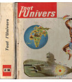 Tout l'univers T1 A à Ed, grande encyclopédie de culture générale illustrée, Hachette 1961 - jeunesse, livre d'images,