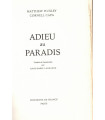 Adieu au paradis, Matthew Huxley Cornell Capa 1965 - indiens d'Amazonie, peuples disparus, Brésil, ethnologie, Amérique du Sud,