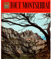 Tout Montserrat, Editorial Escudo de Oro, 1989 -, monastère, abbaye, pélérinage, Catalogne, Espagne