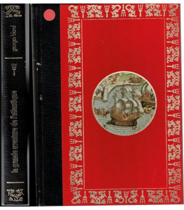 La grande aventure des océans, T1 L'Atlantique, Georges Blond, 1976 -, aventures en mer, navigateurs, Océan atlantique,, Famot,