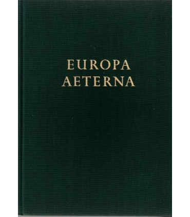 Europa Aeterna, volume 1, Ernest Steffan, 1964 -, Europe méridionale, Europe centrale, histoire, culture, politique,