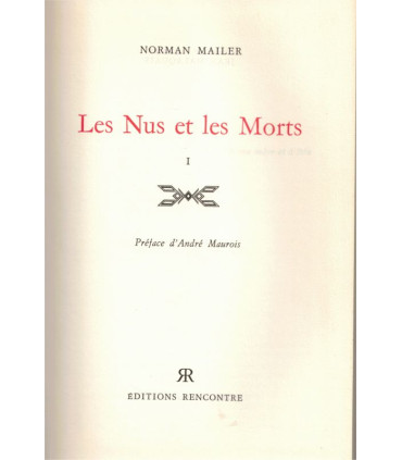 Les nus et les morts T1, Norman Mailer,  - 2e guerre mondiale, guerre du Pacifique, Rencontre,