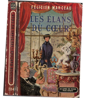 Les élans du coeur, Félicien Marceau, 1958 - roman,