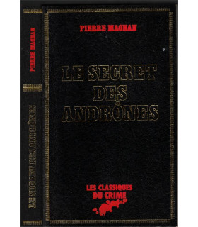 Le secret des andrônes, Pierre Magnan, 1980 -, Classiques du Crime, polar, roman policier,