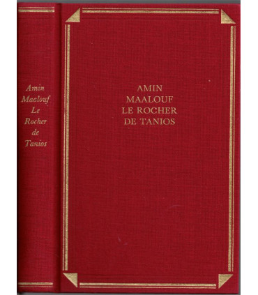 Le rocher de Tanios, Amin Maalouf, 1994 - prix Goncourt 1993, Liban,