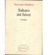 Sahara été hiver, Bernard Mathieu, 1983 - roman,