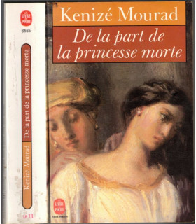 De la part de la princesse morte, Kenizé Mourad, 1991 - femme aventureuse, Liban, Indes coloniales,