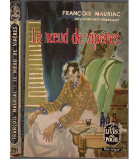 Le noeud de vipères, François Mauriac, 1967 -