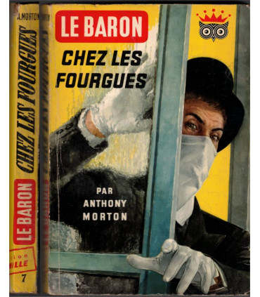 Le Baron chez les Fourgues, Anthony Morton, 1961 - gentleman cambrioleur, roman de gare, roman policier, la Chouette,