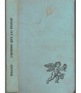 L'homme que j'ai épousé, Magali, 1959 - , roman d'amour, Le Cercle romanesque, roman sentimental,