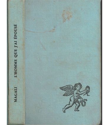 L'homme que j'ai épousé, Magali, 1959 - , roman d'amour, Le Cercle romanesque, roman sentimental,
