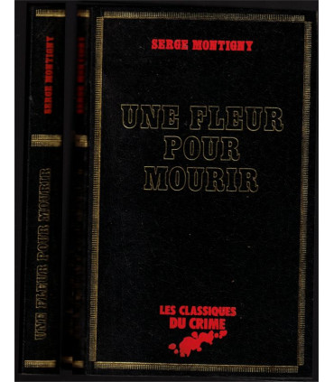 Une fleur pour mourir, Serge Montigny, 1975 -, Classiques du Crime, polar, roman policier,