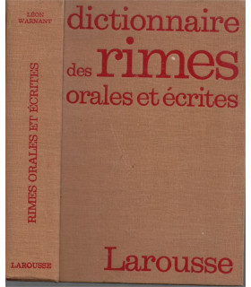 Dictionnaire des rimes orales et écrites, Léon Warnant, Larousse, 1973 -, dictionnaires, manuels de français, poésie,