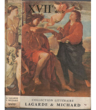Lagarde et Michard, XVIIe siècle, Les grands auteurs français du programme T3, 1966 - manuel de littérature, XVIIe siècle,