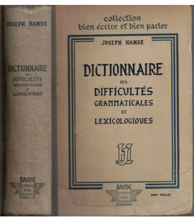 Dictionnaire des difficultés grammaticales et lexicologiques, Joseph Hanse, 1949 -, dictionnaires, manuels de français,