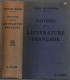 Histoire de la littérature française des origines à nos jours, Ch.M. des Granges, 1947, - littérature, manuels de français,