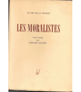Les moralistes, La Rochefoucauld, La Bruyère, Vauvenargues, Chamfort, Rivarol, Joubert, Le Cri de la France 1944, philosophie,