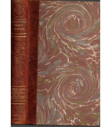 Petite histoire de la littérature française, Emile Faguet -, littérature Moyen Age XVIIe s. XVIIIe s, Gallia, dos cuir,
