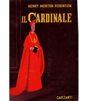 Il Cardinale, Henry Morton Robinson, 1952 -, Vatican, cardinal, roman en langue italienne,