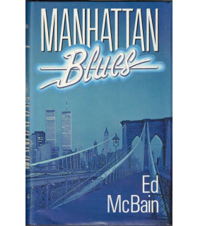 Manhattan blues, Ed McBain, 1988 - New York, roman policier,