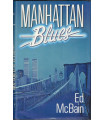 Manhattan blues, Ed McBain, 1988 - New York, roman policier,