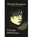 L'étrange bibliothèque, Haruki Murakami, 2015 - , illustrations Kat Menschik, roman fantastique, Japon, littérature japonaise,