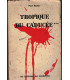 Tropique du Caducée, tome 3, Paul Malar, 1954 - hôpital, médecin, roman,