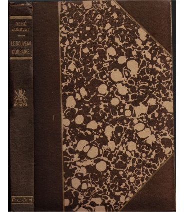 Le nouveau corsaire, René Jouglet, 1924 -,, bibliothèque Plon,