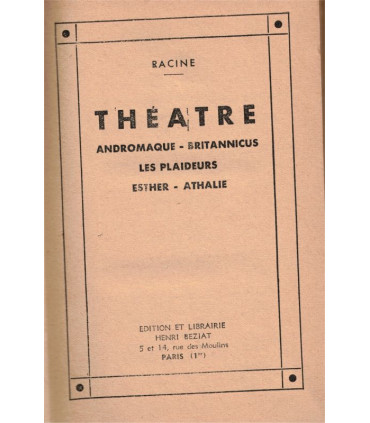 Oeuvres de Racine, Théâtre, Andromaque, Britannicus, Les Plaideurs, Esther, Athalie,  - théâtre XVIIe s., dos cuir rainures,