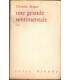 Une grande sentimentale, Christian Mégret, 1954 - libertinage, littérature érotique,roman d'amour,