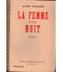 La femme d'une nuit, Alfred Machard, 1929 - roman d'amour,