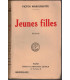 Jeunes filles, Victor Marguerite, 1925 - , jeunes filles 1900, roman d'amour,