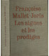 Les signes et les prodiges, Françoise Mallet-Joris, 1966 - roman