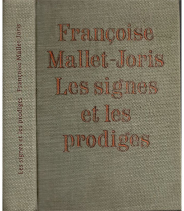 Les signes et les prodiges, Françoise Mallet-Joris, 1966 - roman
