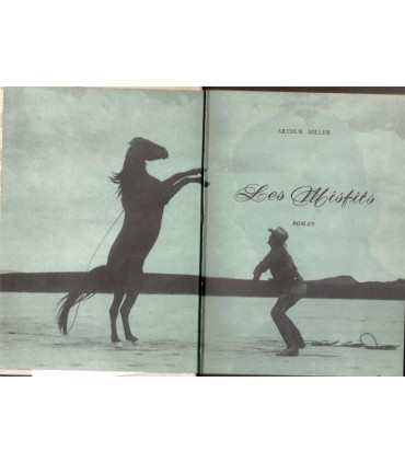 Les Misfits, Les Désaxés, Arthur Miller, 1961 -  , cinéma américain, Clark Gable, Marylin Monroe, Club de la Femme,