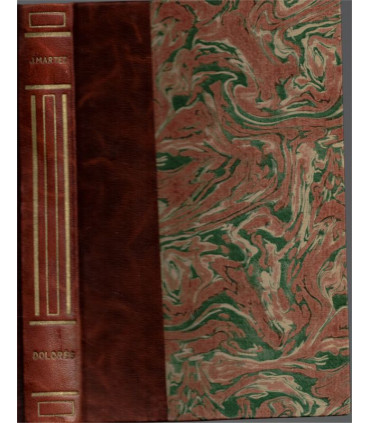 Dolorès, Jean Martet, 1929 - , Amérique du Sud, Pérou, roman d'aventures, dos cuir rainures,