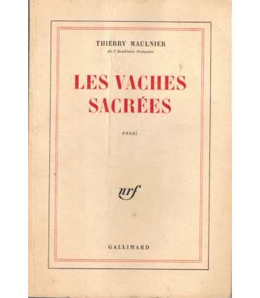 Les vaches sacrées, Thierry Maulnier, 1977 - essai,