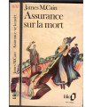 Assurance sur la mort, James Mallahan Cain, 1983 - roman d'amour, nouvelles,
