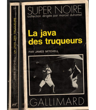 La java des truqueurs, James Mitchell, 1976 -, Super Noire, Série Noire, roman policier,