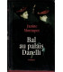 Bal au palais Dorelli, Janine Montupet, 1999 - rivalité soeurs, roman d'amour,