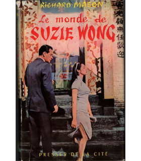 Le monde de Suzie Wong, Richard Mason, 1961 - Hong-Kong, cinéma américain,
