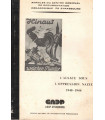 L'Alsace sous l'oppression nazie 1940-1944,  Louis Schmitt 1977 - 2e guerre mondiale, Alsace occupée, alsatiques