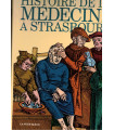 Histoire de la médecine à Strasbourg, Jean-Marie Mantz 1997 -, médecins, sciences, hôpital de Strasbourg,